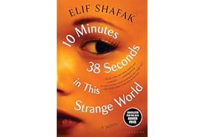 10 Minutes 38 Seconds in This Strange World