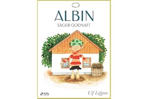 Albin säger godnatt (Swedish Edition)