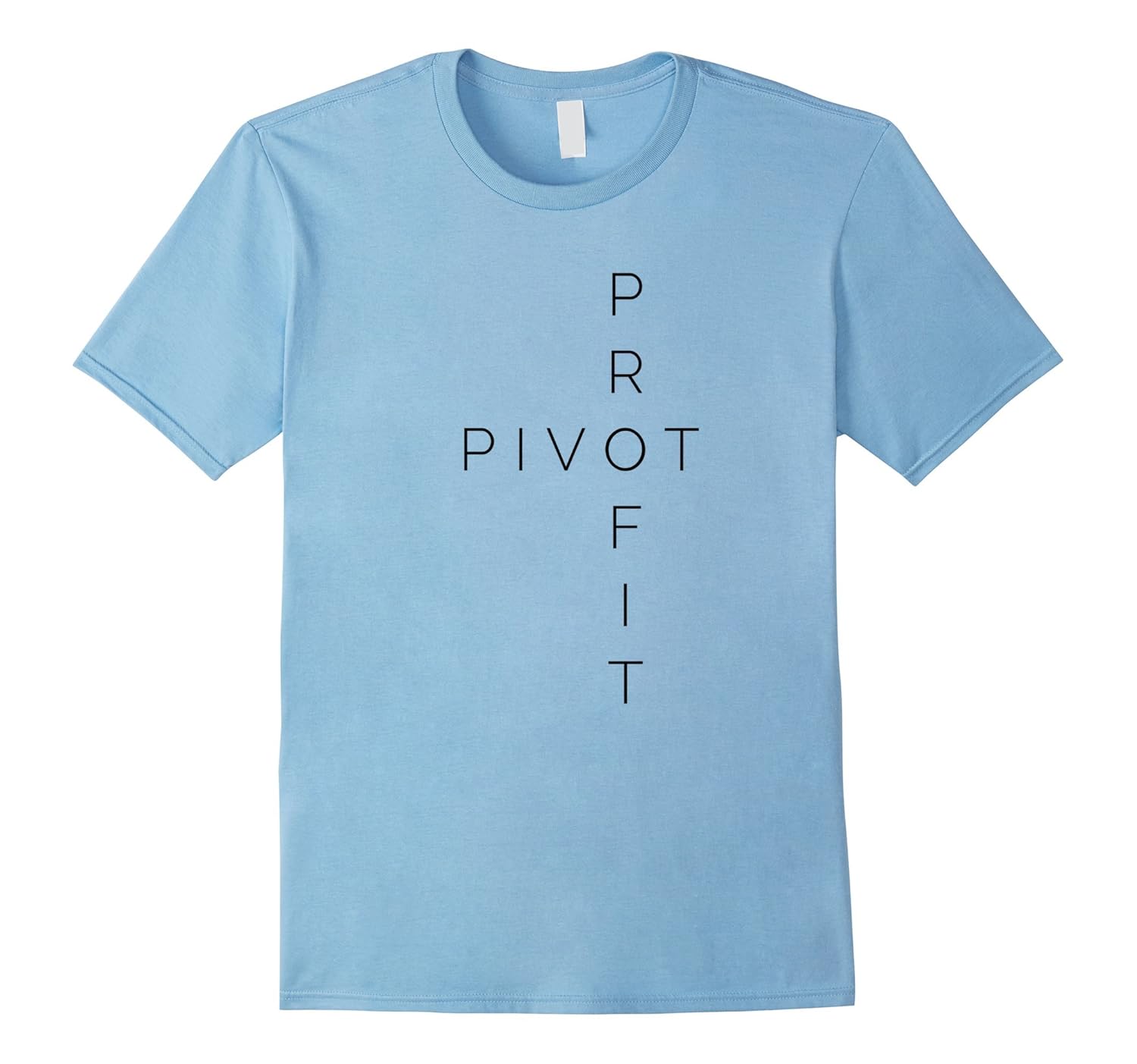 Pivot and Profit Start Up Motivational Tee-Rose