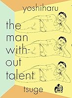 The Man Without Talent
