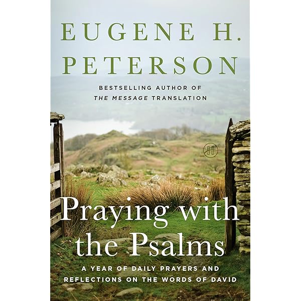 The Message: Psalms: Peterson, Eugene H.: 9780891097679: Amazon