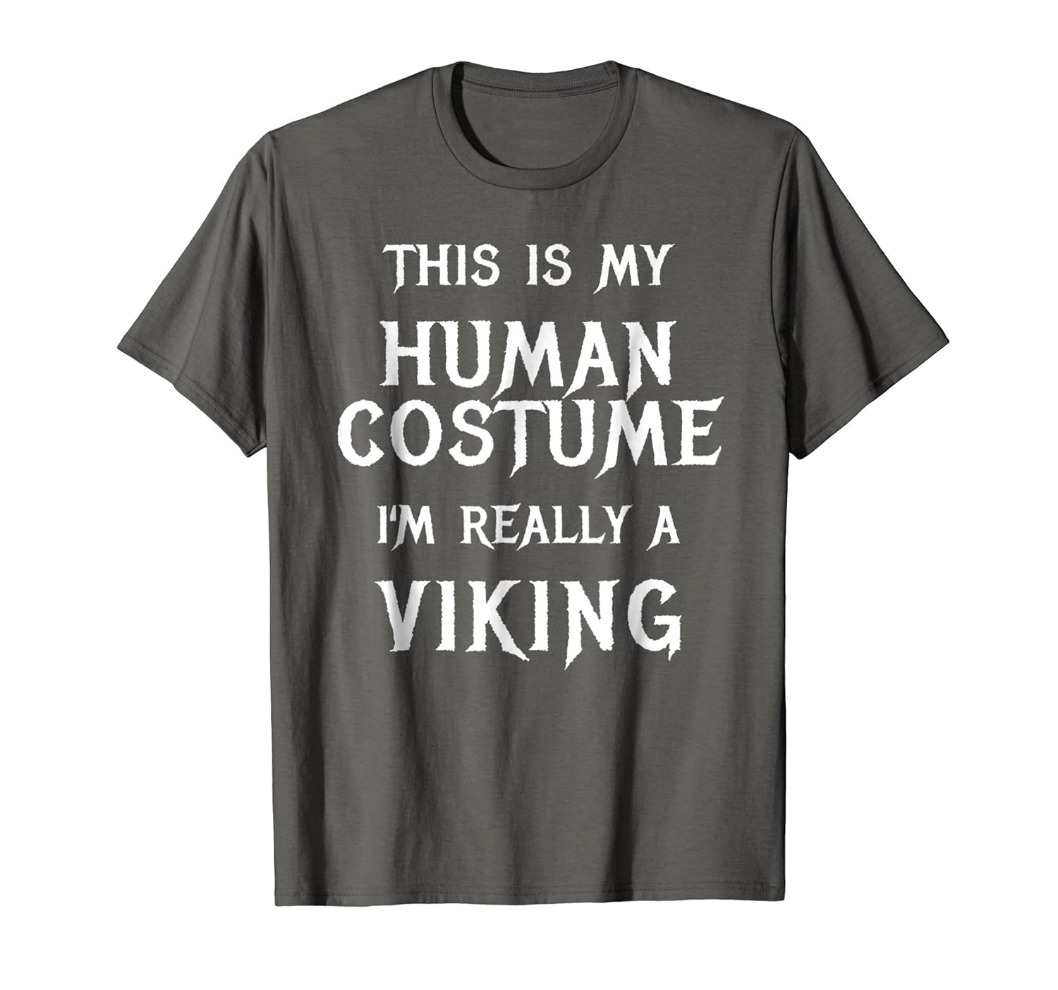 I'm Really a Viking Halloween Costume Shirt Easy Funny Top- TPT