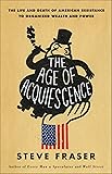 The Age of Acquiescence: The Life and Death of