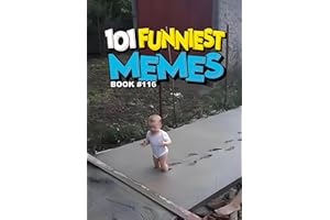 101 FUNNIEST MEMES : BOOK 116