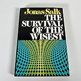 The Survival of the Wisest