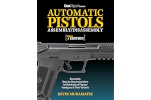 Gun Digest Book of Automatic Pistols Assembly/Disassembly, 7th Edition
