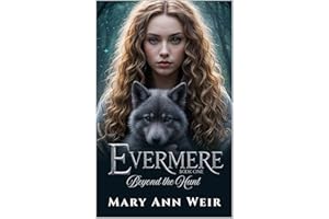 Beyond the Hunt: Evermere Book One