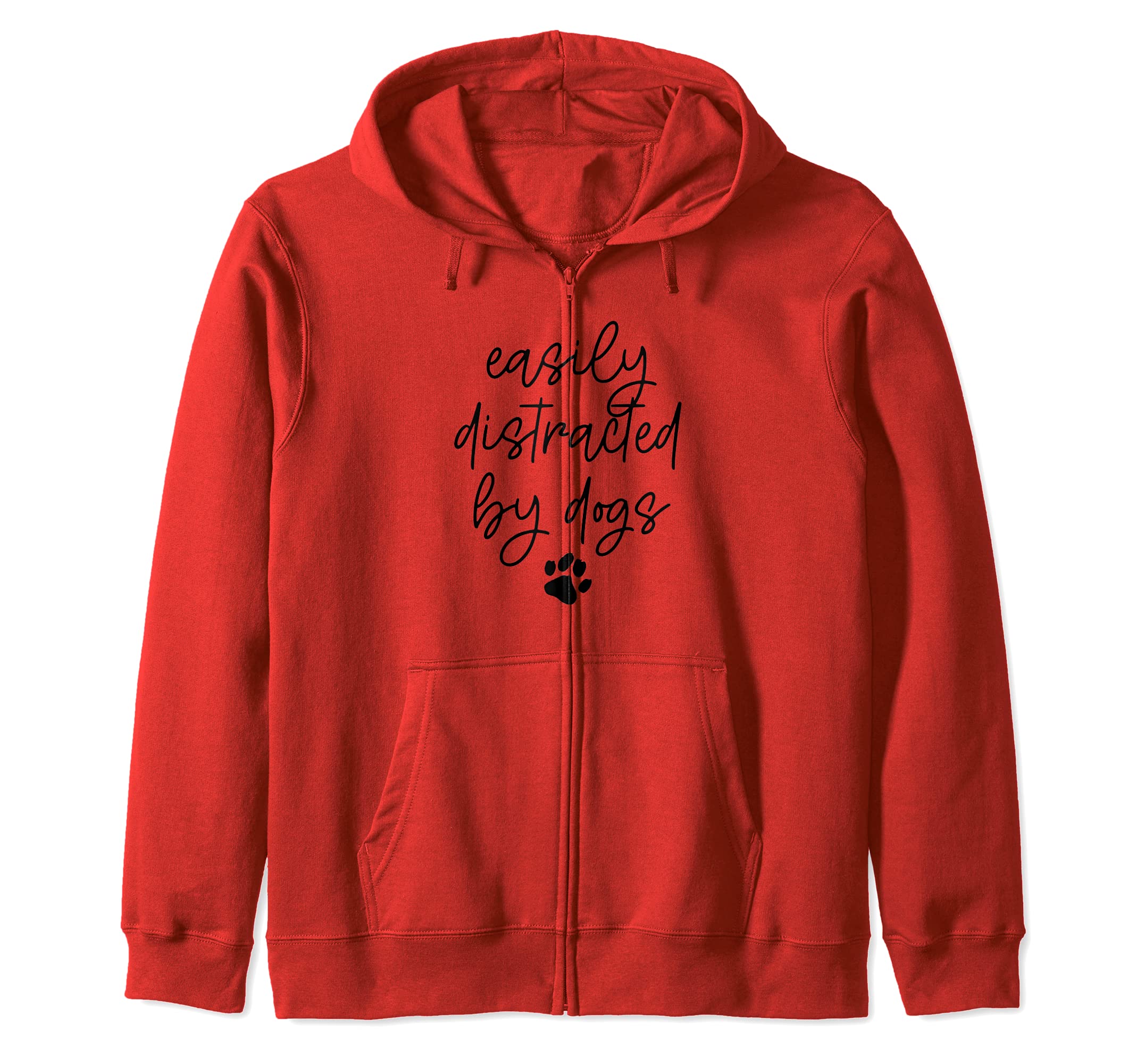 EASILY DISTRACTED BY DOGS Paw Print Pet Owner Dog Meme Zip Hoodie