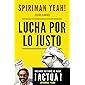 Lucha por lo justo (Fuera de Colección)