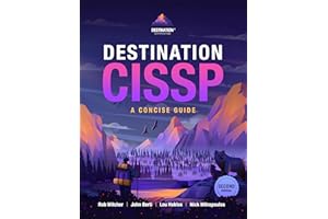 Destination CISSP: A Concise Guide