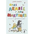 More Arabel and Mortimer (A Puffin Book)