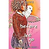 Before I Let Go (Everfall)