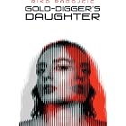 Gold-Digger&rsquo;s Daughter