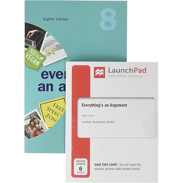 Everything S An Argument Launchpad For Everything S An Argument With Readings Six Months Access Lunsford Andrea A Ruszkiewicz John J 9781319243104 Books