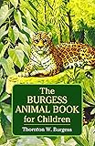 The Burgess Animal Book for Children (Dover Children's Classics)