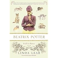 At Home with Beatrix Potter: The Creator of Peter Rabbit