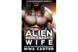 Alien Mercenary’s Wife (Lathar Mercenaries: Warborne Book 7)
