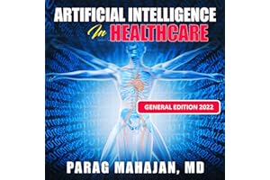 Artificial Intelligence in Healthcare