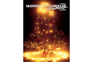 Mannheim Steamroller - Christmas Piano Solo Songbook | 10 Holiday Piano Arrangements | Classical and New Age Christmas Music | Arranged by Chip Davis | Festive Music for Pianists