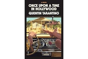 Once Upon a Time in Hollywood: The Deluxe Hardcover: A Novel