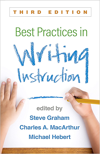 Download Best Practices in Writing Instruction, Third Edition (English Edition) PDF