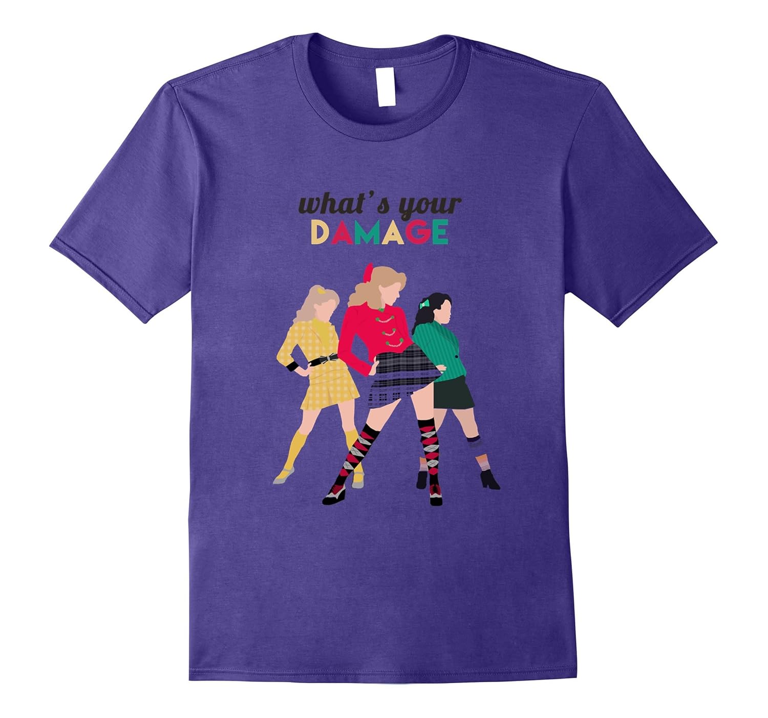 What's You Damage Heathers the Musical Funny Tshirt-Rose