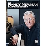 The Randy Newman Guitar Songbook