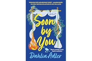 Soon by You: A Novel