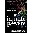 Infinite Powers: How Calculus Reveals the Secrets of the Universe
