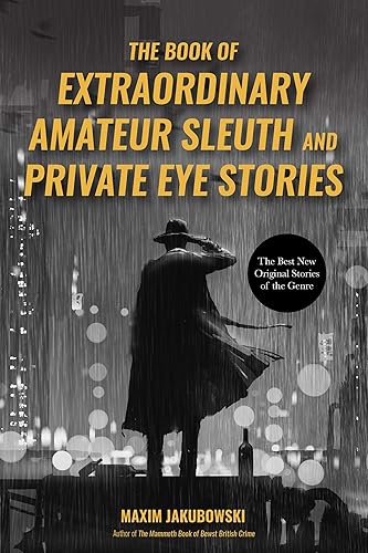 Download The Book of Extraordinary Amateur Sleuth and Private Eye Stories PDF