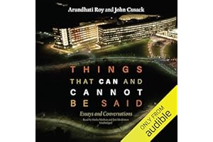 Things That Can and Cannot Be Said: Essays and Conversations