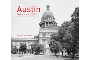 Austin Then and Now®