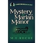Mystery at Marian Manor: A Nora Brady, Student Nurse Mystery