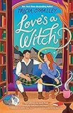 Love's a Witch: A Cozy Fantasy Romance