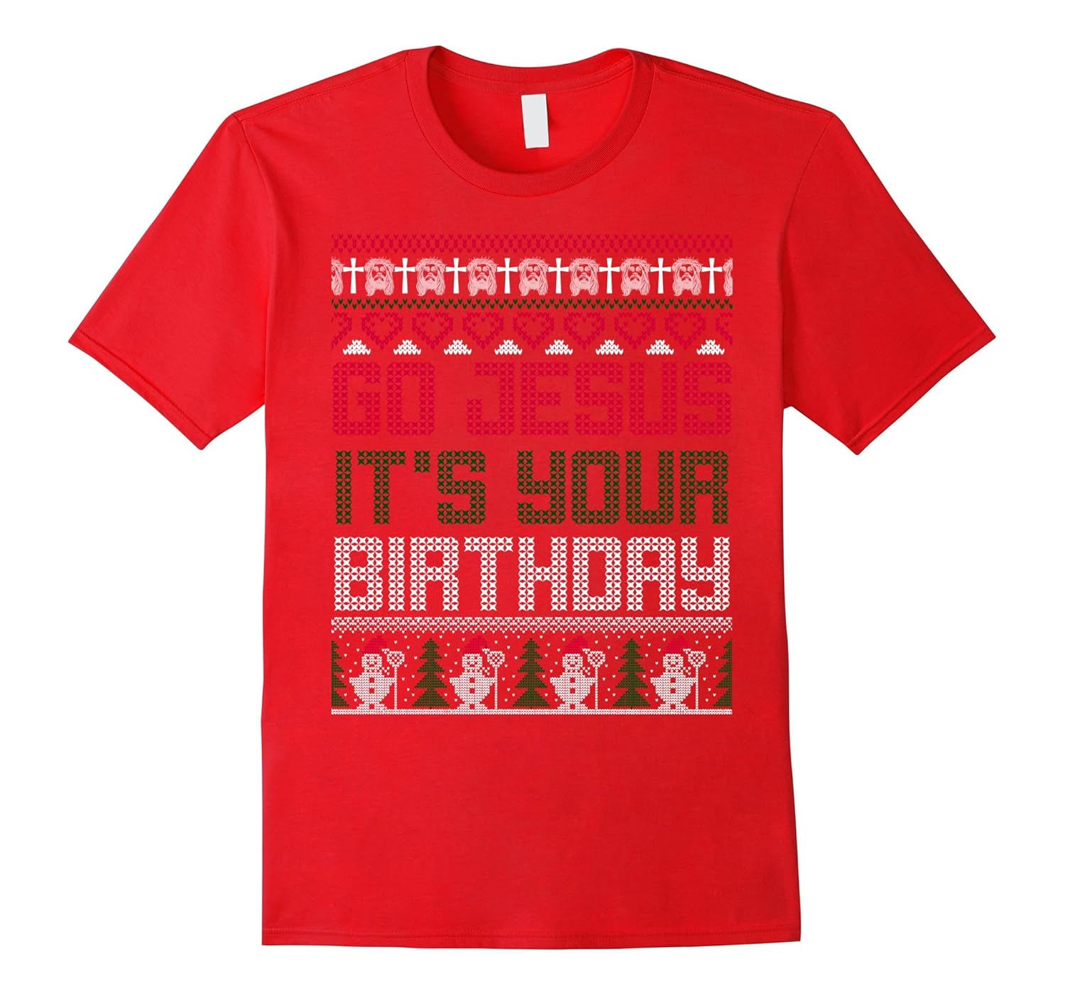 Go Jesus It's Your Birthday Ugly Xmas Sweater T-shirt-ANZ