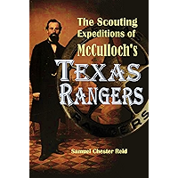 The Scouting Expeditions of McCulloch's Texas Rangers (1848) book cover The Scouting Expeditions of McCulloch's Texas Rangers (1848) book cover