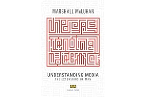 Understanding Media: The Extensions of Man