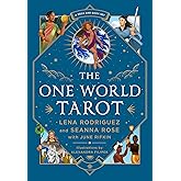 The One World Tarot: A Deck and Book Set