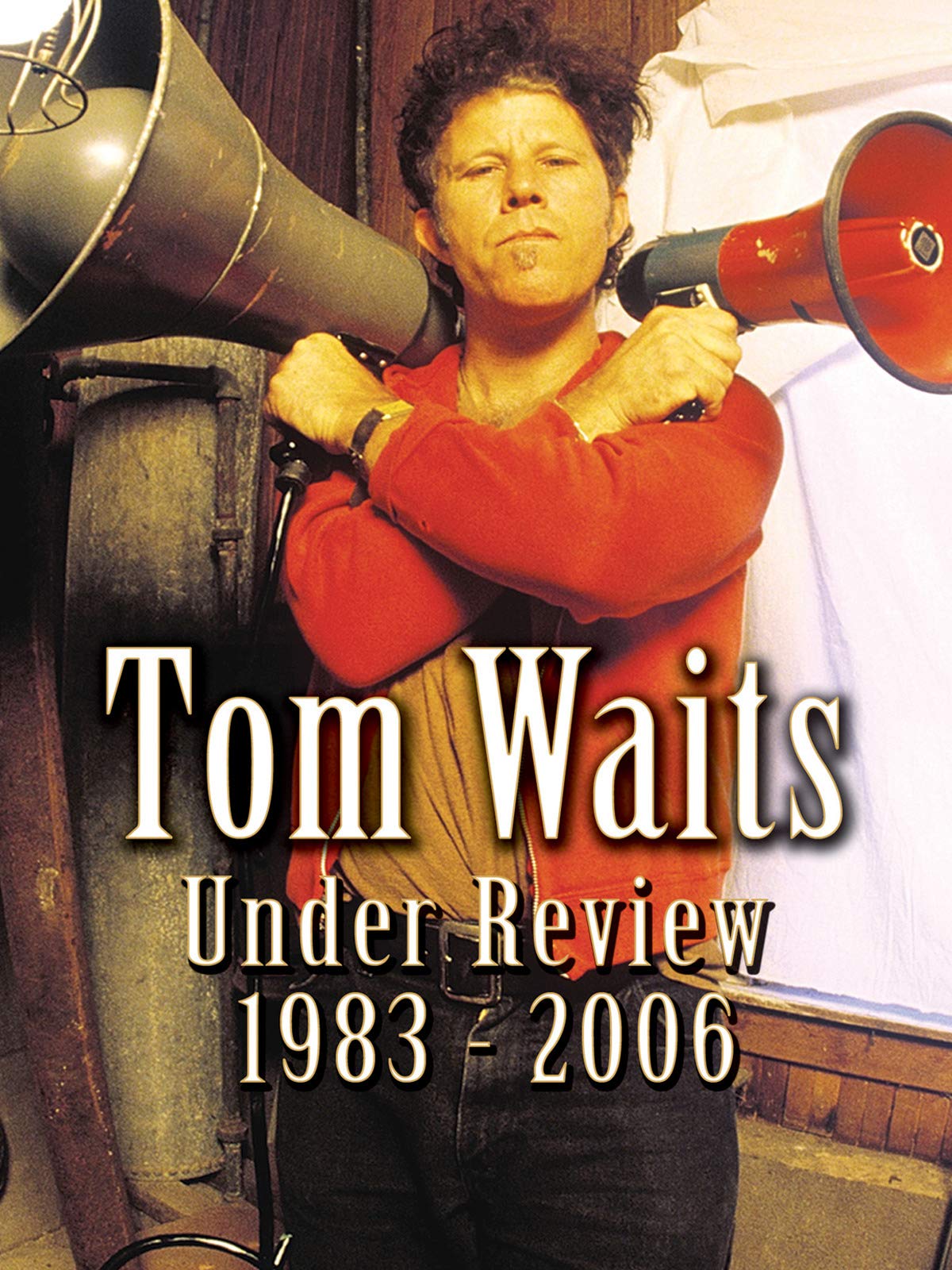 Watch Tom Waits Under Review 19832006 Prime Video