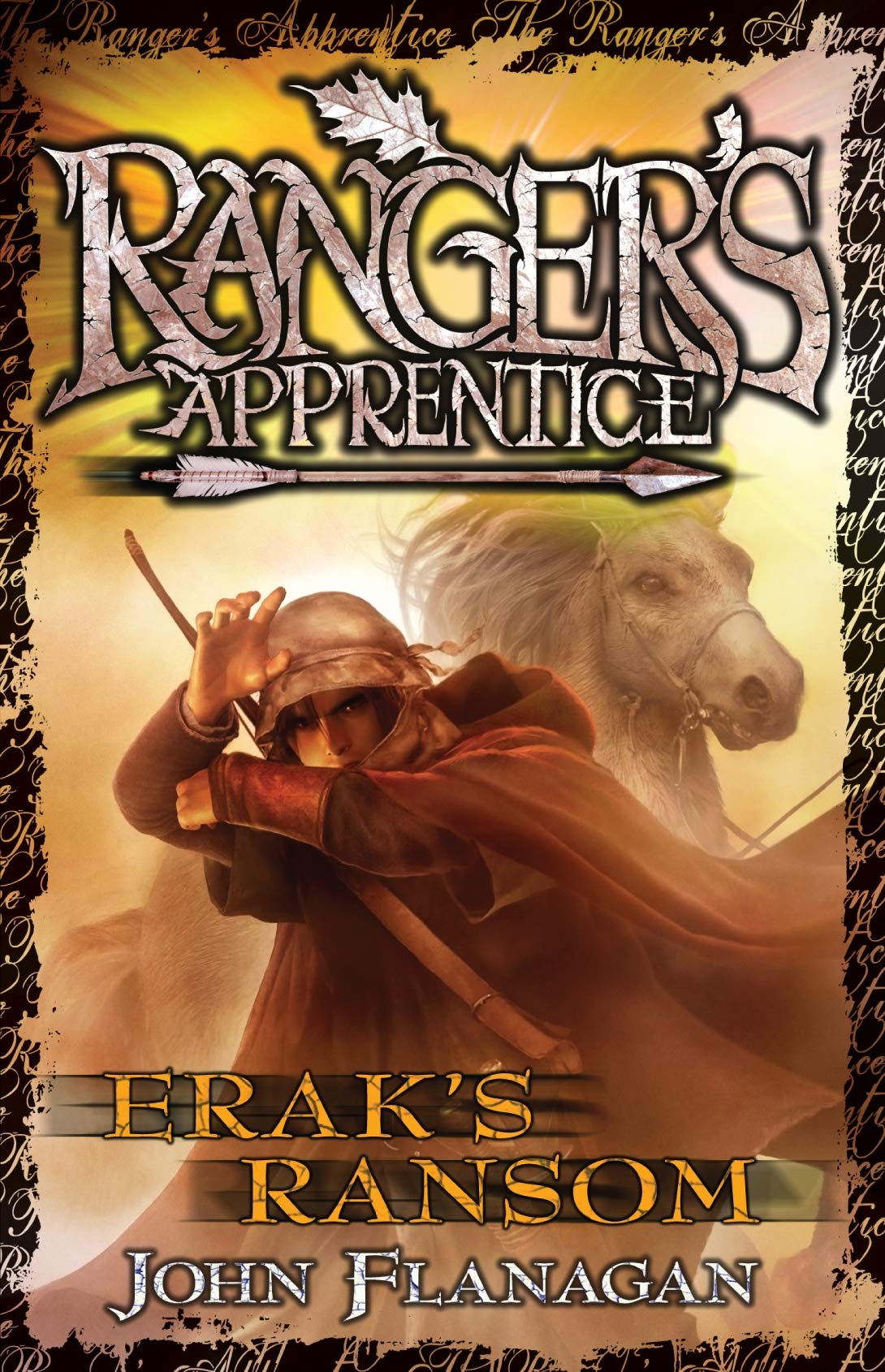 Erak S Ransom Ranger S Apprentice Book 7 John Flanagan 9781864719109 Amazon Com Books