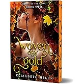Woven by Gold (Deluxe Edition) (Beasts of the Briar, 2)