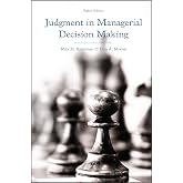 Judgment in Managerial Decision Making