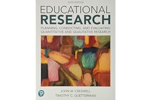 Educational Research: Planning, Conducting, and Evaluating Quantitative and Qualitative Research plus MyLab Education with Enhanced Pearson eText -- ... New in Ed Psych / Tests & Measurements)