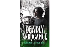 Deadly Arrogance: Necromancer Tales Book IV