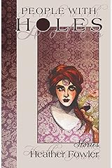 People with Holes Kindle Edition