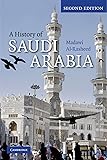 A History of Saudi Arabia