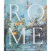 Rome: City of Gardens