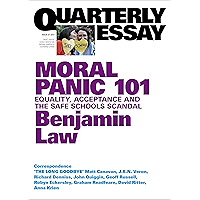 Quarterly Essay 67 Moral Panic 101: Equality, Acceptance and the Safe Schools Scandal book cover