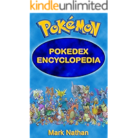 Pokemon: Pokedex Encyclopedia ( 1-807 Pokdedex Information)