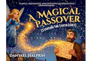 A Magical Passover (Starring the Tooth Fairy)